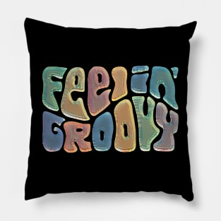 Feelin' Groovy Colorful Word Art Pillow