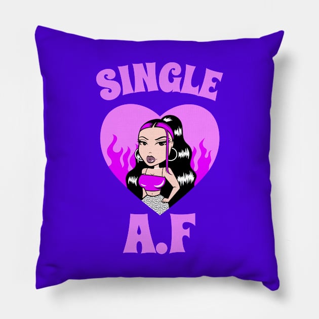 Single AF Women's Design, Single A.F, Single Girl Gift, Hen Party, Girls Night Out, Clubbing Tee, Cute Clothing, Birthday Gift Pillow by Outrageous Tees