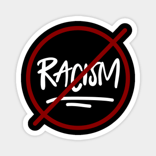 No racism Magnet