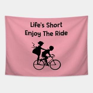 Life's Short Enjoy The Ride Children Riding A Bicycle #1 Tapestry