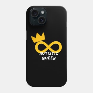 Autistic Queen Phone Case