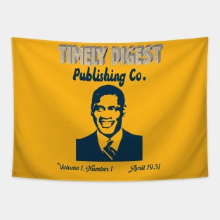 timely digest, publishing co. , volume 1, number 1  1931 Tapestry