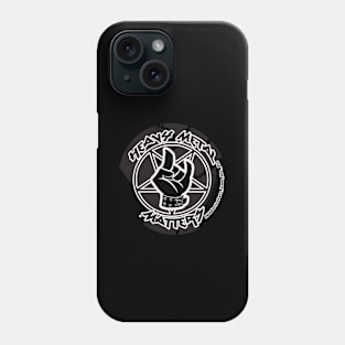 Heavy Metal Matters Phone Case