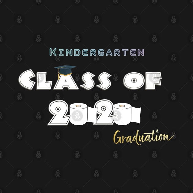 kindergarten quarantine graduation 2020 T-Shirt by osaya