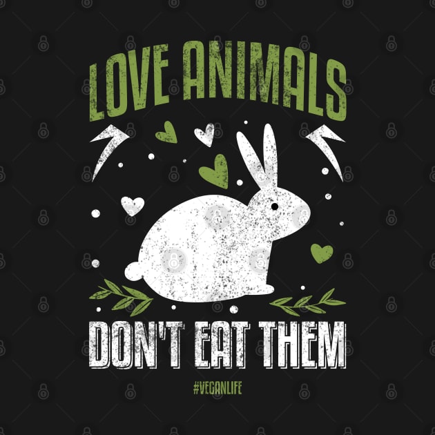 Love Animals Dont Eat Them by MZeeDesigns