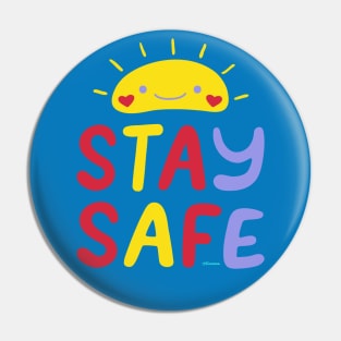 Stay Safe Pin