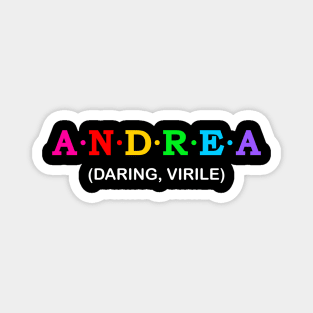 Andrea  - Daring, Virile Magnet