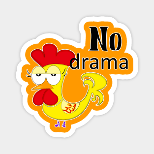 No Drama Magnet