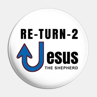 Return to Jesus the Good Sheperd Pin