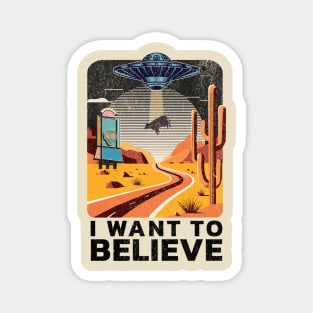 I Want To Believe Magnet