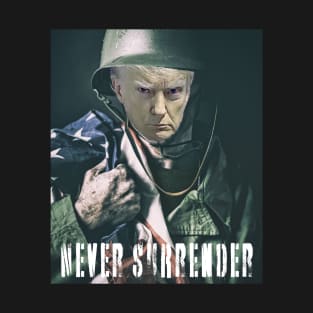 TRUMP NEVER SURRENDER APPAREL T-Shirt