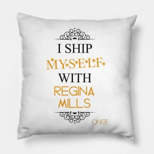 I ship myself with Regina Mills Pillow