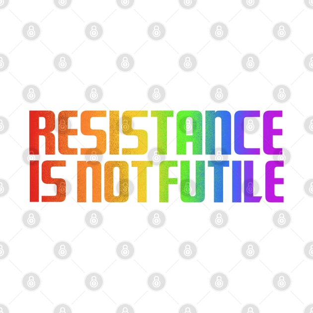 Resistance by Geek Life