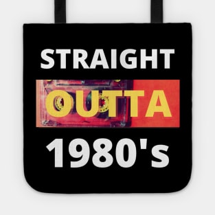 Straight outta 1980's Tote