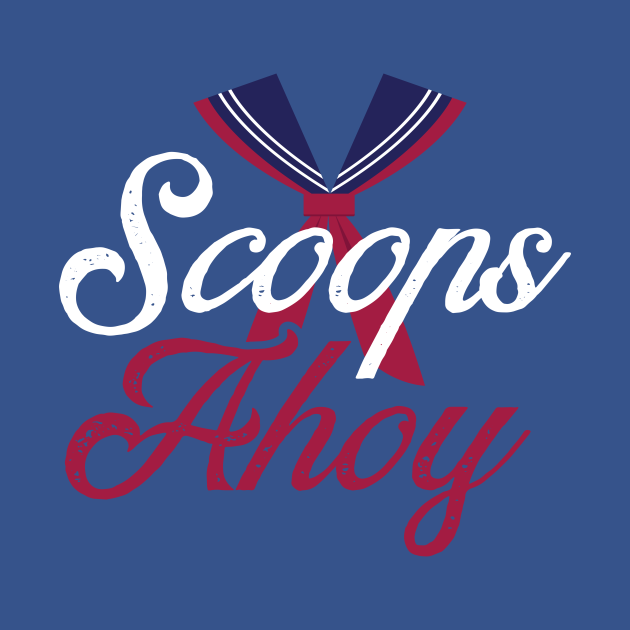 Scoops Ahoy Scoops Ahoy Onesie TeePublic