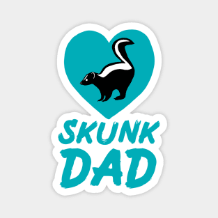 Skunk Dad for Skunk Lovers, Blue Magnet