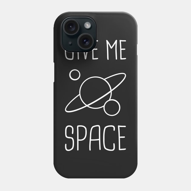 Give Me Space – Introvert Design Phone Case by MeatMan