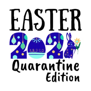 Easter 2021 T-Shirt