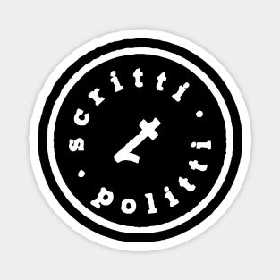 Scritti Politti Crush Crew Magnet