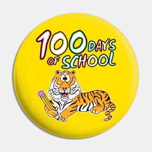 100 Days Of School Tiger Kindergarten Teacher 2022 Pin