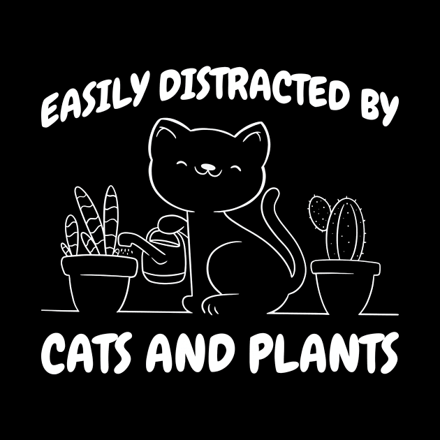 Cats And Plants Funny Cat Gift by CatRobot