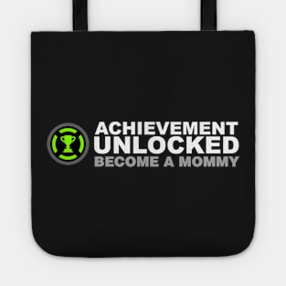 Achievement Unlocked Become A Mommy Tote