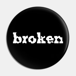 Broken Pin