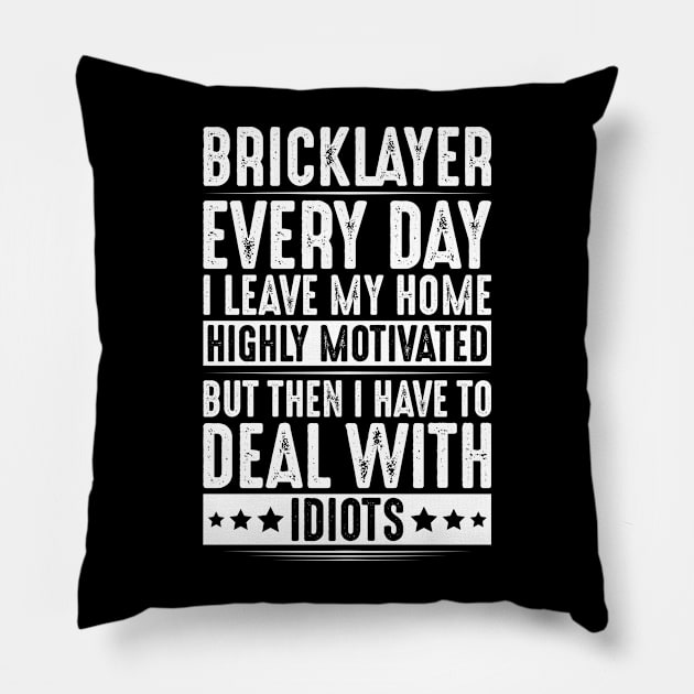 Bricklayer Mason Brickmason Blockmason Pillow by Krautshirts