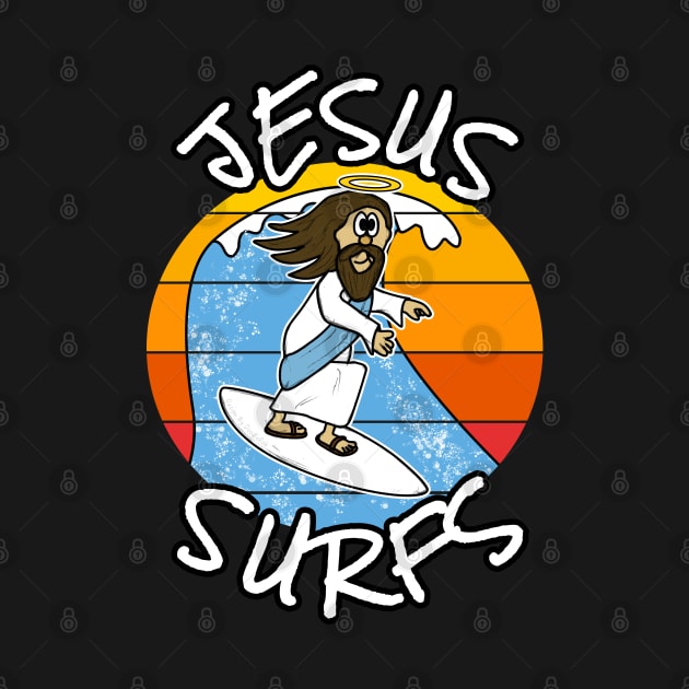 Christian Surfer, Jesus Surfs, Surfing Funny by doodlerob