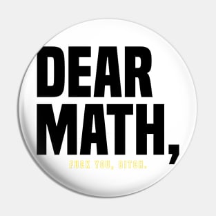 Dear math Pin