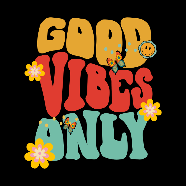 Good Vibes Only by Phat Design