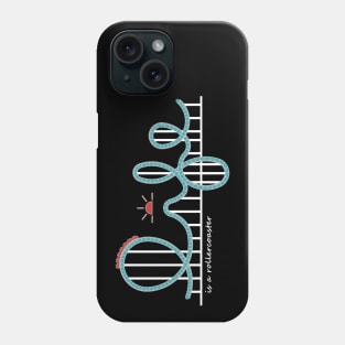 Life is a Rollercoaster - Dark Theme Phone Case