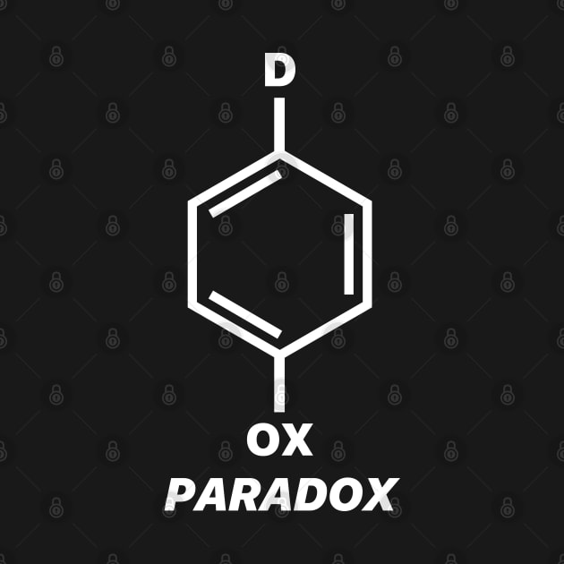 PARADOX Chemistry Fun Benzene Jokes White by labstud