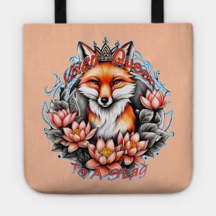 Vixen Queen To A Stag Tote