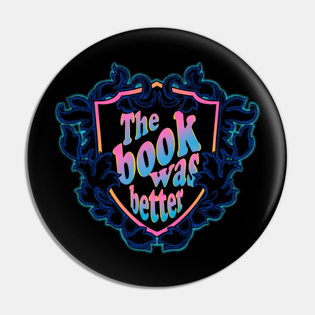 THE BOOK WAS BETTER light blue version Pin by leepianti