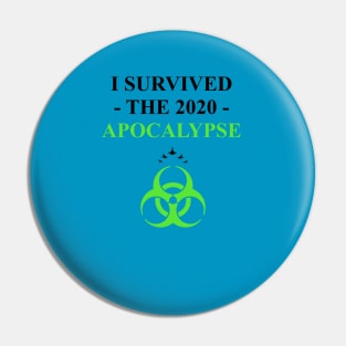 I Survived the 2020 Apocalypse (7) Pin