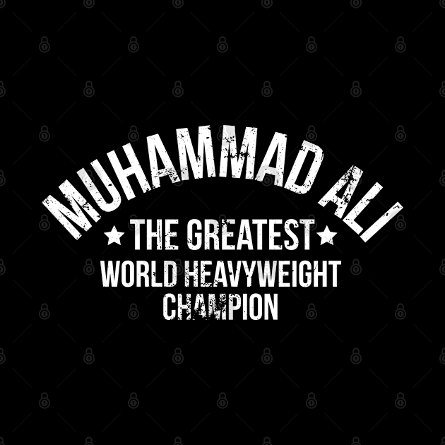 Muhammad Ali The Greatest Worl Heavyweight Champion by Aldebaran