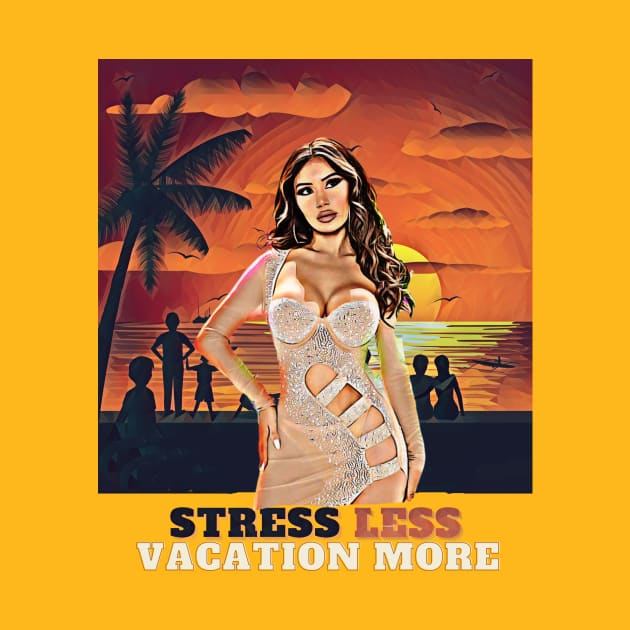 Vacation More, Stress Less (beachgoers) by PersianFMts