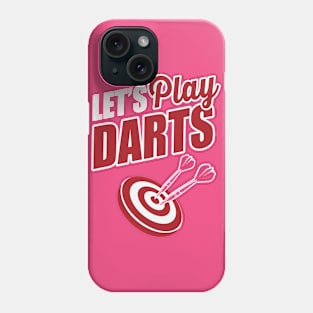 Let's play darts2 Phone Case