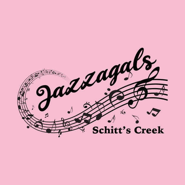 Jazzagals Schitts Creek by epiclovedesigns