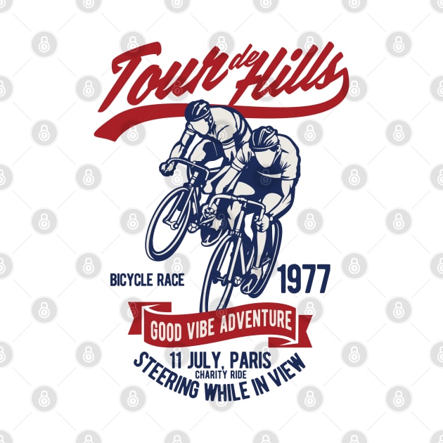 Tour De Hills. For the hipster cycling fanatic and hill climb lover. by BecomeAHipsterGeekNow