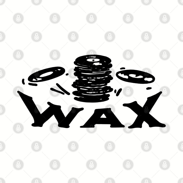 WAX by Tee4daily