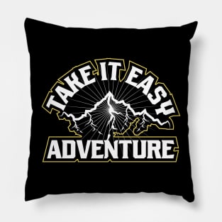 Take It Easy Adventure Pillow