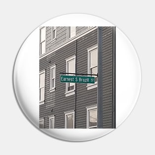 Earnest S. Brazill Street, Tacoma, Washington by Mistah Wilson Pin