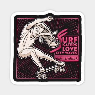 Surfskaters love city waves Magnet