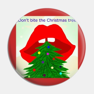 Don't bite the Christmas tree, #giftoriginal Pin