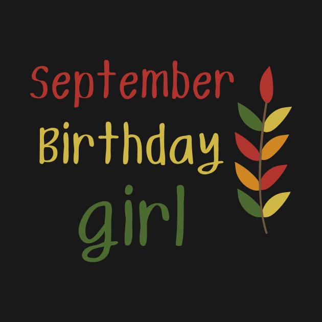 Born in September 2020 Birthday Girl Leo Virgo Zodiac Chocolate Cute Funny Shirt 2020 Meme Summer Party Cake Balloons Wedding Anniversary Cute Funny Inspirational Motivational Present by EpsilonEridani