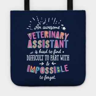 An awesome Veterinary Assistant Gift Idea - Impossible to Forget Quote Tote