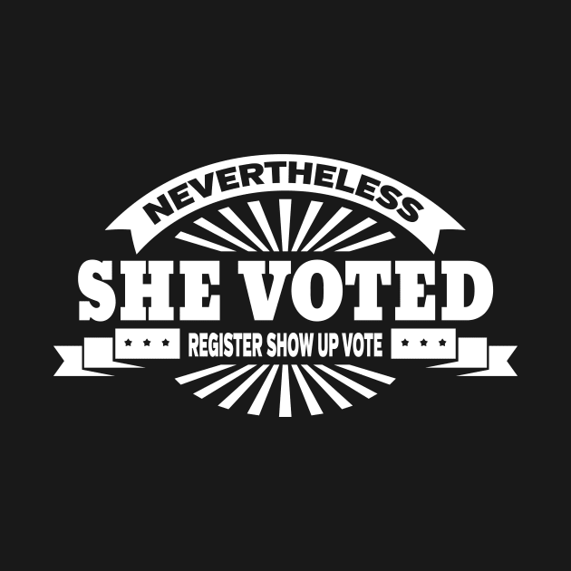 Nevertheless She Voted by RadStar