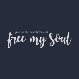 Free My Soul T-Shirt